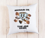wzorRare Moments Poduszka kocham Cie tak jak kawe 1