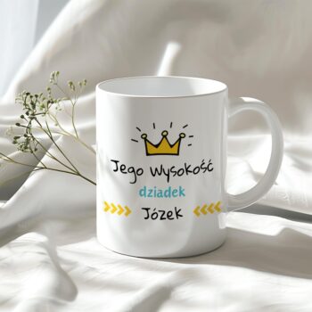 Personalizowany Kubek - Jego Wysokość Dziadek