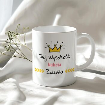 Personalizowany Kubek - Jej Wysokość Babcia