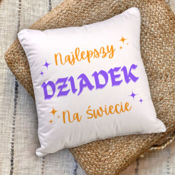 Poduszka - Najlepszy Dziadek na Świecie