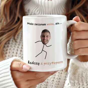 Personalizowany Kubek - Może zaczynam wolno...