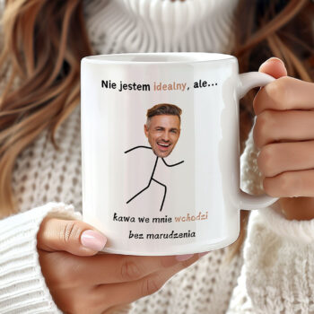 Personalizowany Kubek - Nie jestem Idealny