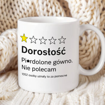 Kubek Mem – "Dorosłość: Nie polecam"