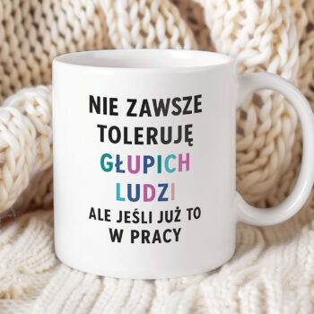 Kubek Mem – "Nie zawsze toleruję głupich ludzi…"
